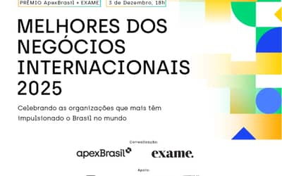 ApexBrasil premia destaques dos negócios internacionais em 2025 ApexBrasil premia destaques dos negócios internacionais em 2025