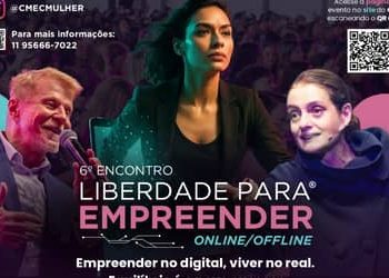 SÃO PAULO (SP): Equilíbrio entre vida real e digital guia 6ª edição do Liberdade para Empreender