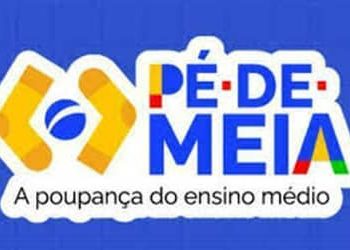 Pé-de-Meia: pagamento para nascidos em janeiro e fevereiro será feito nesta segunda-feira (24)